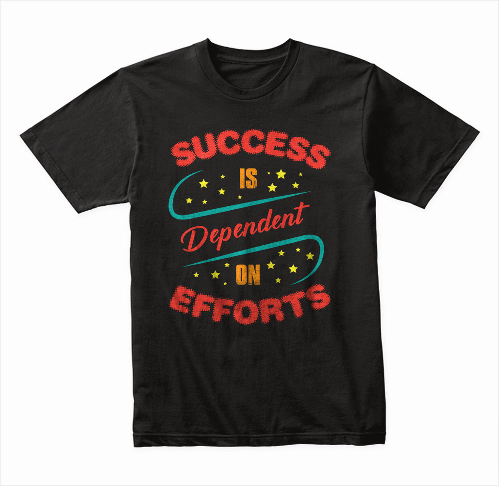 "Success Is Dependent On Efforts" Unisex T-Shirt | Equestrian Apparel