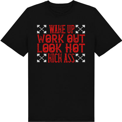 Unisex 'Wake Up. Work Out. Look Hot' T-Shirt | Fitness Focus