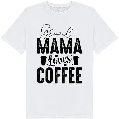 Grand Mama Loves Coffee Unisex T-Shirt | Equestrian Apparel