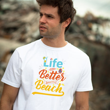 "Life Is Better At The Beach" Unisex T-Shirt | Summer Series