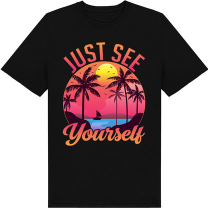 Just See Yourself Unisex T-Shirt | Summer Series Collection