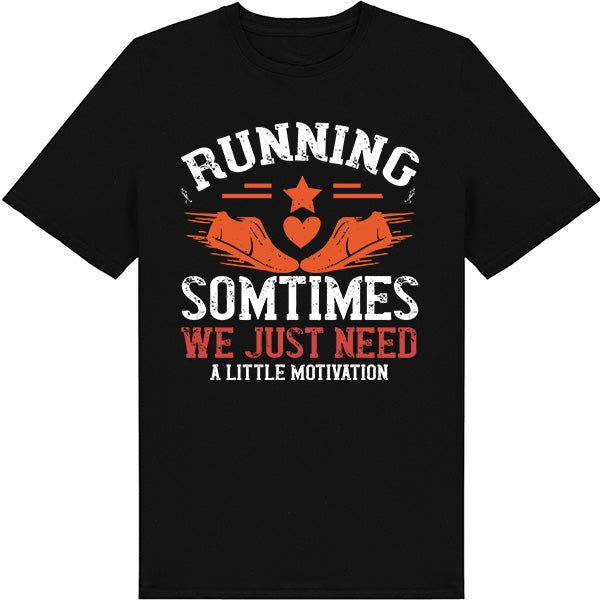 Running Motivation Unisex T-Shirt | Runner's Edition