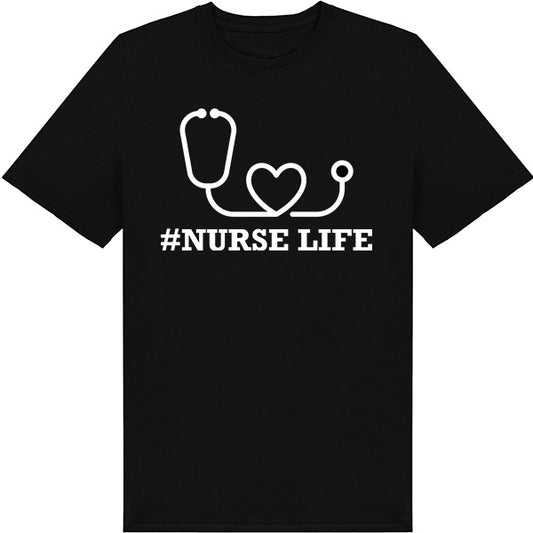 Nurse Life V1 Unisex T-Shirt | Celebrate Nurse Pride