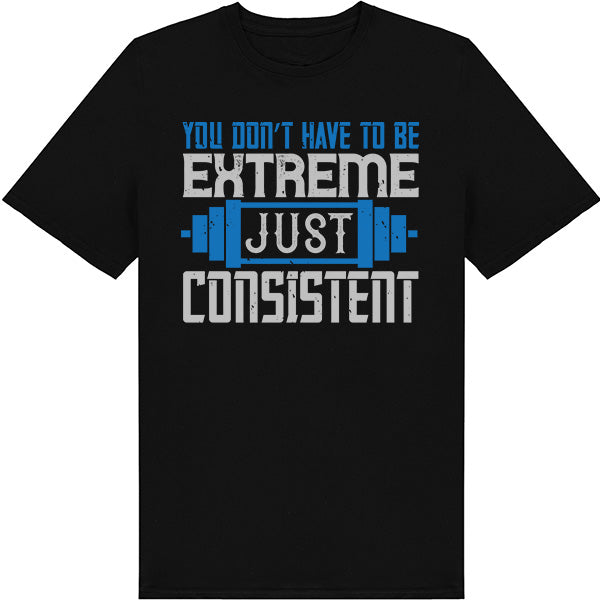 Unisex 'Consistent' T-Shirt | Fitness Focus Collection