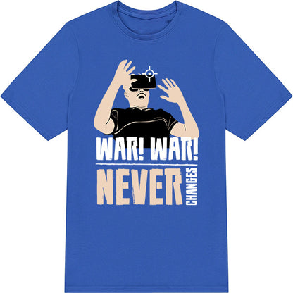 "War War Never Changes" Unisex T-Shirt | Equestrian Apparel