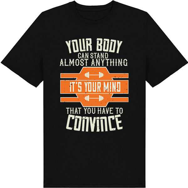 Unisex Fitness T-Shirt - 'Your Mind' Quote | Equestrian Apparel