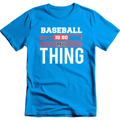 "Baseball Is So My Thing" Unisex T-Shirt - Equestrian Style