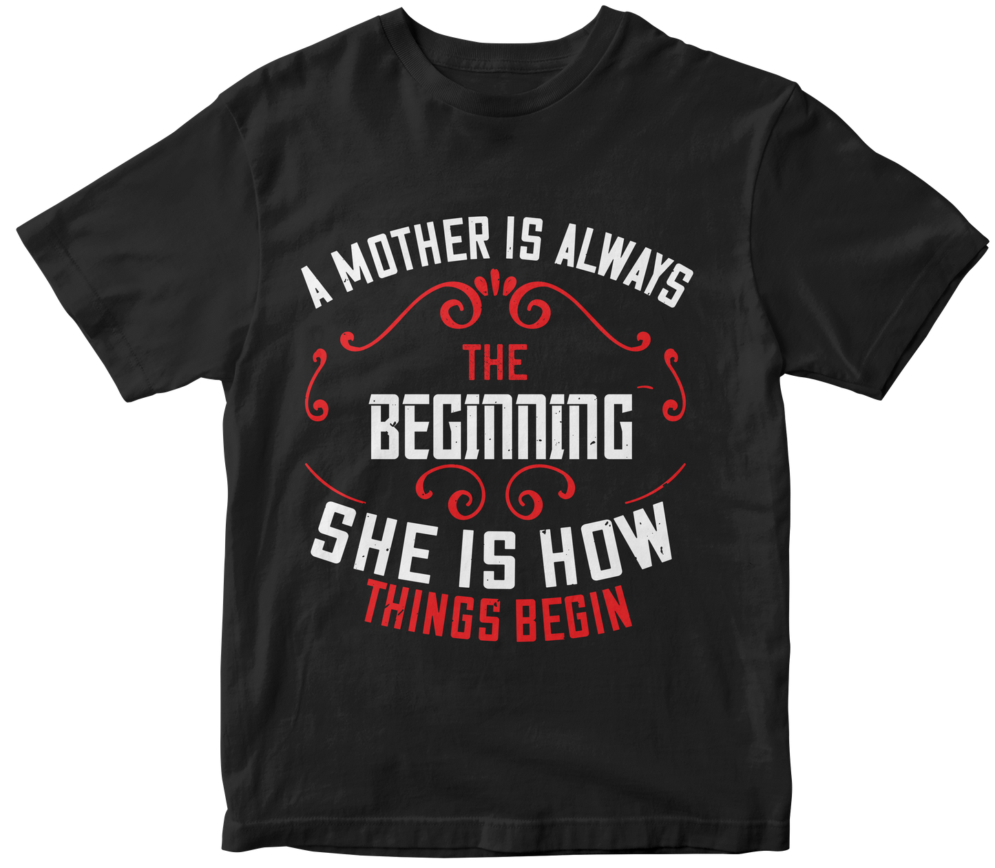 "A Mother Is Always The Beginning" Unisex T-Shirt | Equestrian Gift