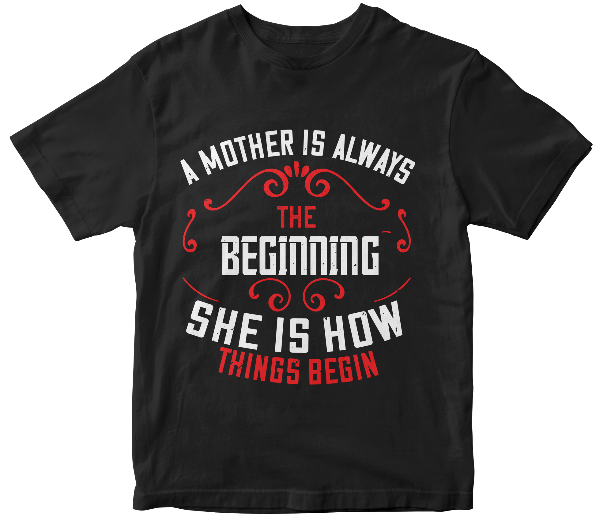 "A Mother Is Always The Beginning" Unisex T-Shirt | Equestrian Gift