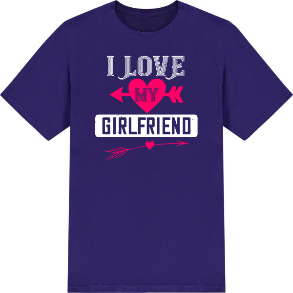 "I Love My Girlfriend" T-Shirt | Valentine's Day Special