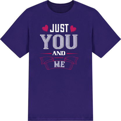 "Just You And Me" Unisex T-Shirt | Valentine's Day Special