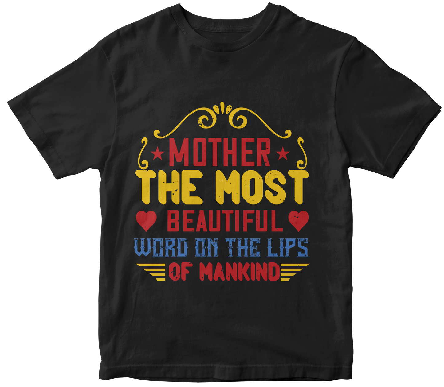 "Mother: The Most Beautiful Word" Unisex T-Shirt | Equestrian