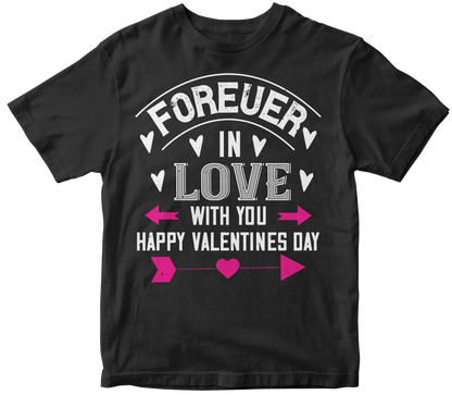 Forever In Love T-Shirt | Unisex Valentine's Day Special