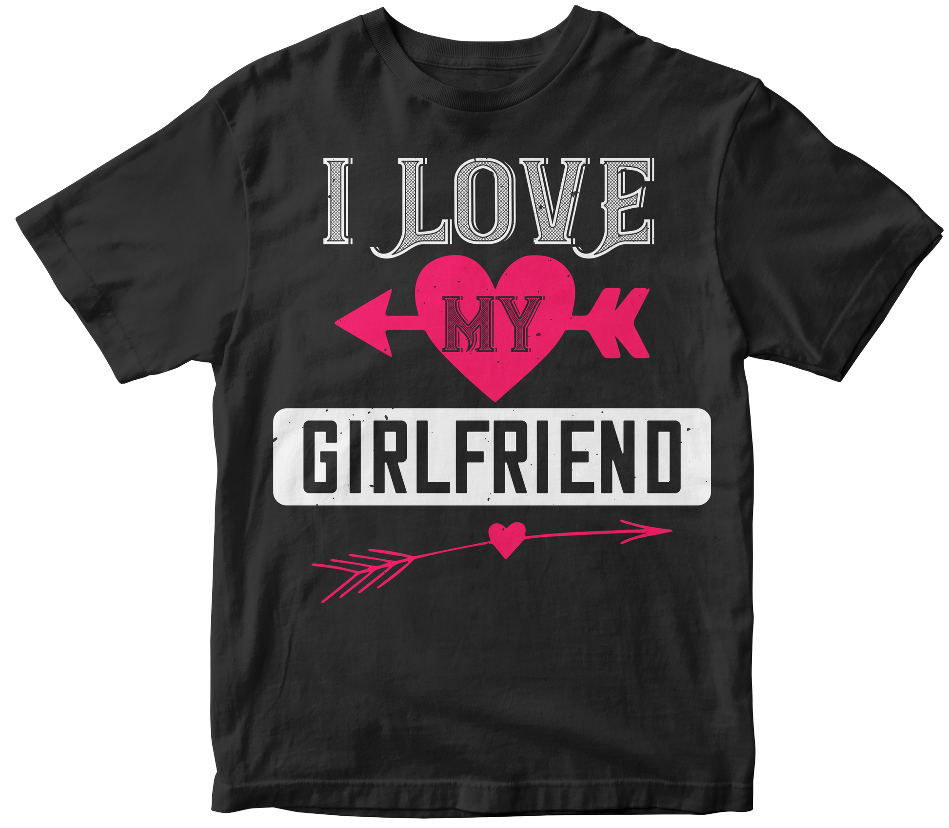 "I Love My Girlfriend" T-Shirt | Valentine's Day Special