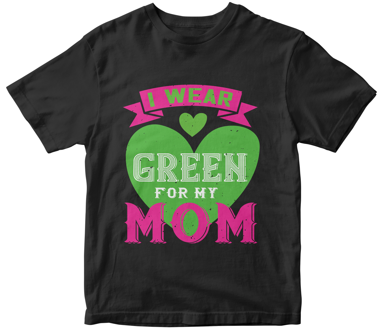 "I Wear Green For My Mom" T-Shirt | Unisex Equestrian Apparel