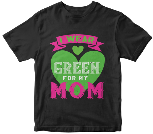 "I Wear Green For My Mom" T-Shirt | Unisex Equestrian Apparel