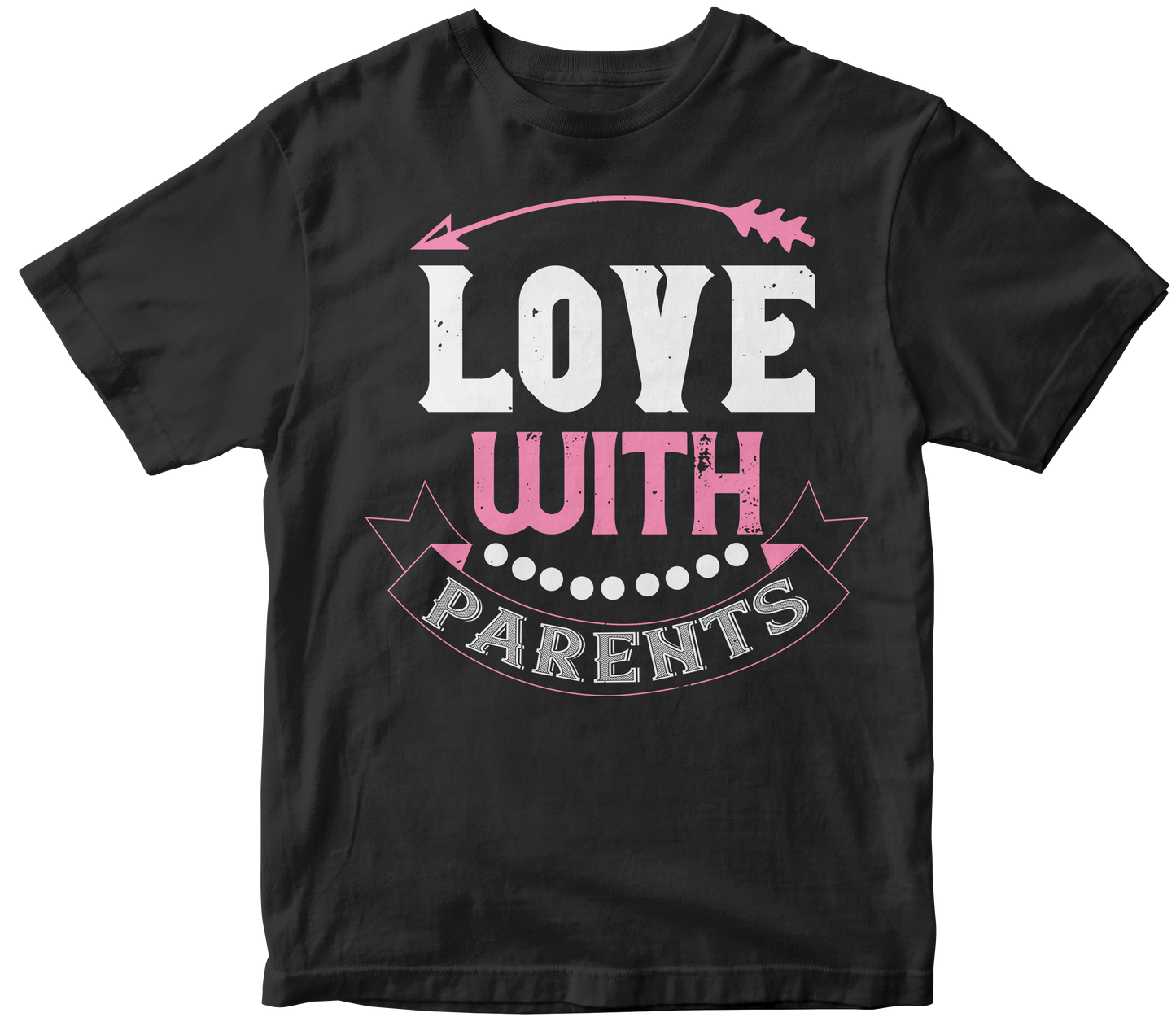 "Love With Parents" Unisex T-Shirt | Valentine's Day Special