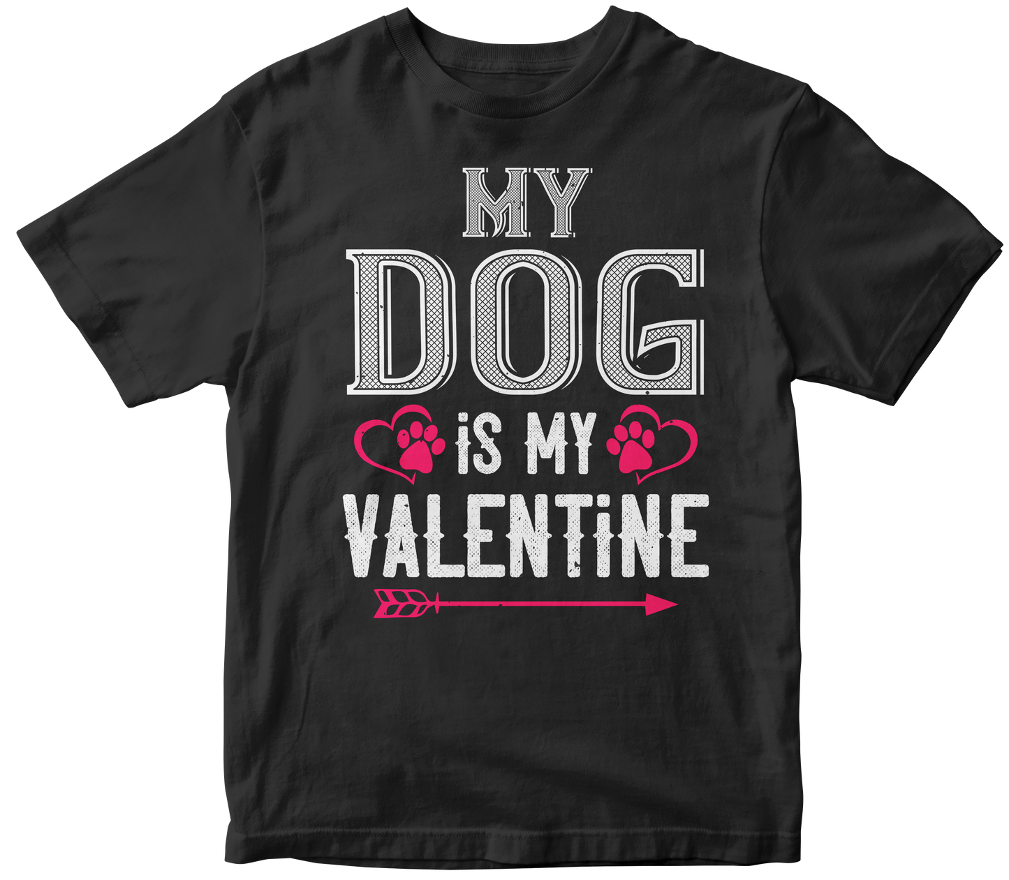 My Dog Is My Valentine T-Shirt | Valentine's Day Special