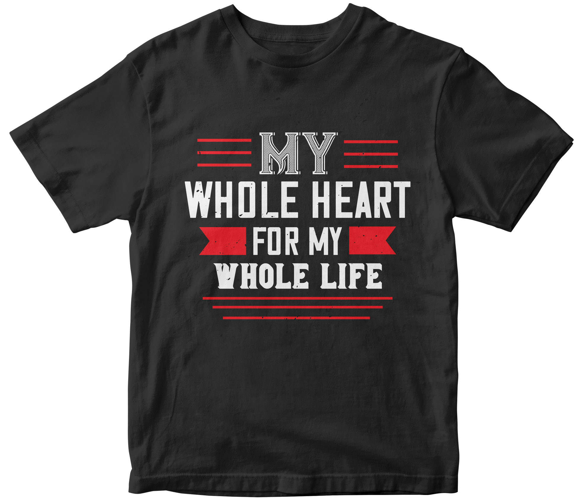 Valentine's Day Unisex T-Shirt - My Whole Heart For Life